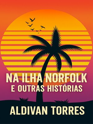 cover image of Na Ilha Norfolk e Outras Histórias
